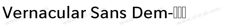 Vernacular Sans Dem字体转换